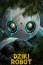 Dziki robot Cały Film