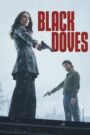 Black Doves Cały Serial